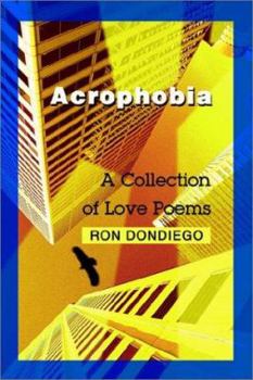 Paperback Acrophobia: A Collection of Love Poems Book