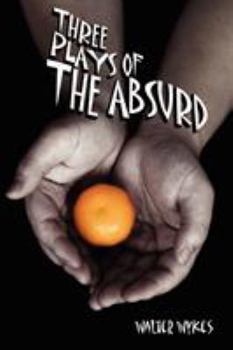 Paperback Three Plays of the Absurd Book