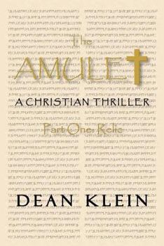 The Amulet: Part One: Relic