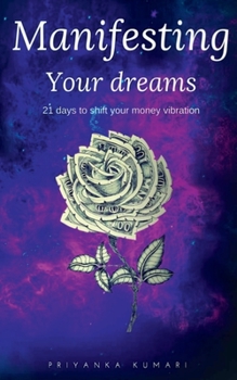 Paperback Manifesting Your Dreams Book