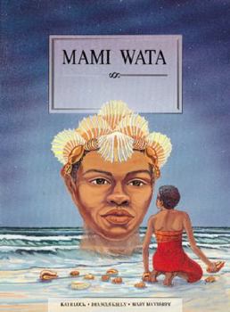 Mami Wata - Book  of the Women of Myths & Legends