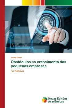Paperback Obstáculos ao crescimento das pequenas empresas [Portuguese] Book