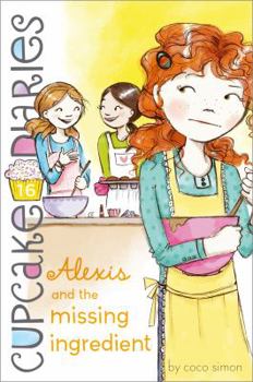 Hardcover Alexis and the Missing Ingredient Book