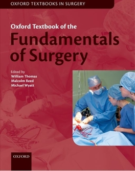 Hardcover Oxford Textbook of Fundamentals of Surgery Book