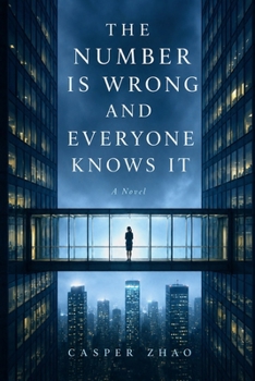 Paperback The Number Is Wrong and Everyone Knows It Book