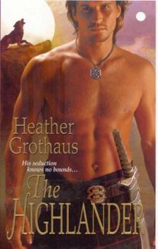 The Highlander - Book #3 of the Medieval Warriors Trilogy