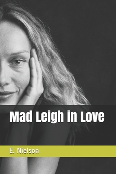 Paperback Mad Leigh in Love Book