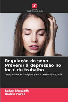 Paperback Regulação do sono: Prevenir a depressão no local de trabalho [Portuguese] Book
