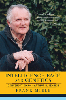 Hardcover Intelligence, Race, And Genetics: Conversations With Arthur R. Jensen Book
