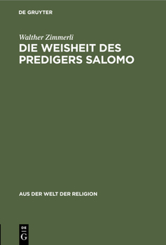 Hardcover Die Weisheit Des Predigers Salomo [German] Book