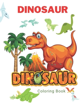 Paperback Dinosaur Coloring Book: Great Gift for Boys & Girls, Ages 3+ Book