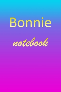 Paperback Bonnie: Blank Notebook - Wide Ruled Lined Paper Notepad - Writing Pad Practice Journal - Custom Personalized First Name Initia Book