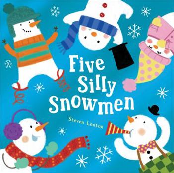 Board book Five Silly Snowmen Book