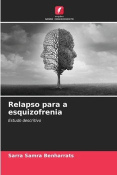 Paperback Relapso para a esquizofrenia [Portuguese] Book