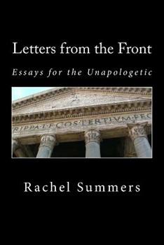 Paperback Letters from the Front: Essays for the Unapologetic Book