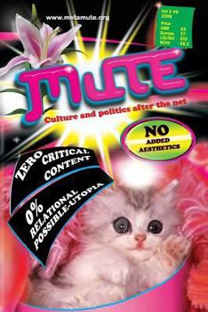 Paperback Mute Magazine - Vol 2 #8 Book