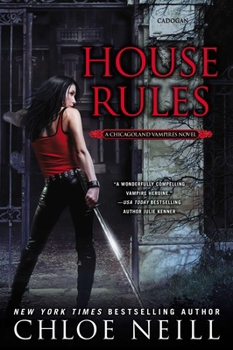 House Rules - Book #7 of the Chicagoland Vampires