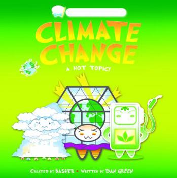 Paperback Basher Science: Climate Change Book