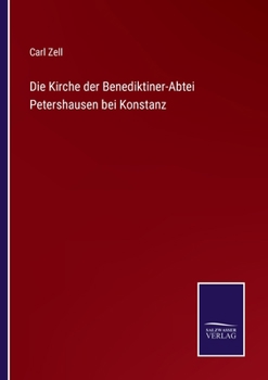 Paperback Die Kirche der Benediktiner-Abtei Petershausen bei Konstanz [German] Book