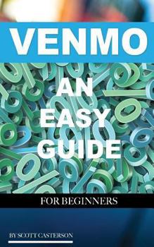 Venmo an Easy Guide for Beginners