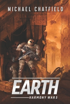 Earth - Book #5 of the Harmony War