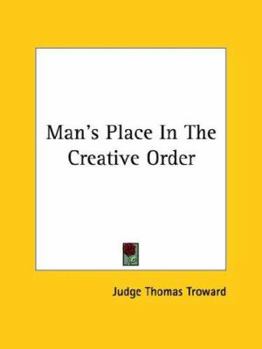 Paperback Man's Place In The Creative Order Book