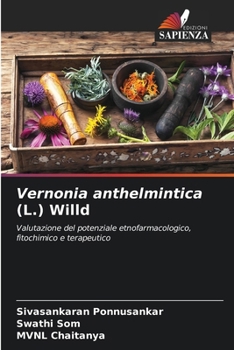 Vernonia anthelmintica (L.) Willd (Italian Edition)