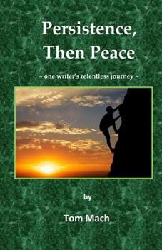 Paperback Persistence, Then Peace Book