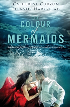 Paperback The Colour of Mermaids Book