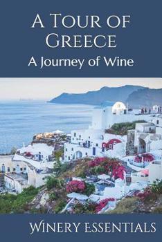 Paperback A Tour of Greece: A Journey of Wine Book