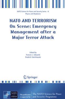 Paperback NATO and Terrorism: On Scene: New Challenges for First Responders and Civil Protection Book
