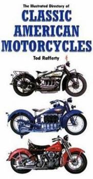 Paperback The Illustrated Directory of Classic Motorcycles Book