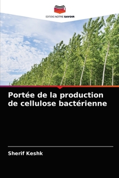 Paperback Portée de la production de cellulose bactérienne [French] Book