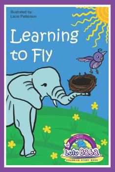 Paperback Lulu Baba Coloring Story Book, Learning to Fly: Children's Book, Lulu Baba Books, Coloring book for kids, Early Learners, Beginner Readers, Children's Book