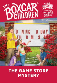 The Game Store Mystery (Boxcar Children Mysteries) - Book #104 of the Boxcar Children