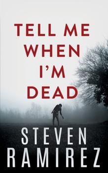 Tell Me When I'm Dead - Book #1 of the Hellborn