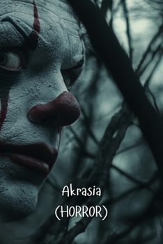 Paperback Akrasia (HORROR) Book