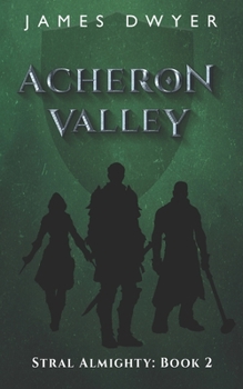 Paperback Acheron Valley Book