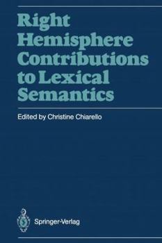 Paperback Right Hemisphere Contributions to Lexical Semantics Book
