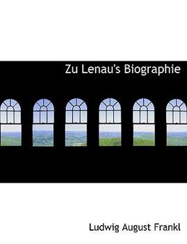 Paperback Zu Lenau's Biographie [Large Print] Book