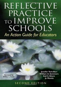 Paperback Reflective Practice to Improve Schools: An Action Guide for Educators Book