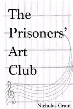 Paperback The Prisoners' Art Club Book