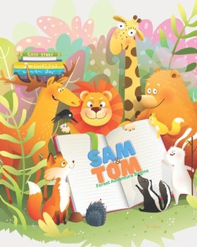 Paperback Sam & Tom: Forest Adventure Begins Book
