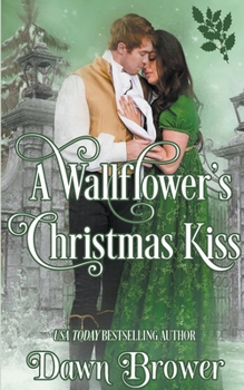 Paperback A Wallflower's Christmas Kiss Book