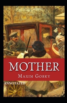 Mother Annotated