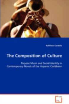 Paperback The Composition of Culture Book