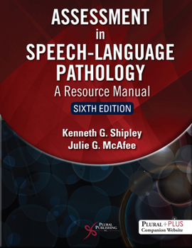 Paperback Assessment in Speech-Language Pathology: A Resource Manual Book