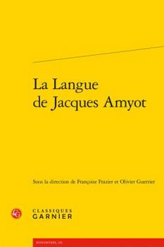 Paperback La Langue de Jacques Amyot [French] Book