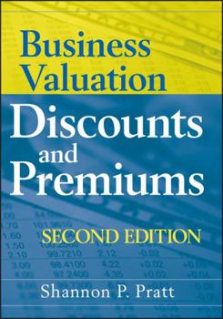Hardcover Business Valuation Discounts and Premiums Book