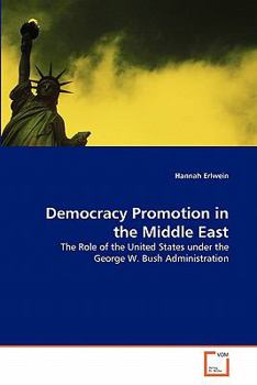 Paperback Democracy Promotion in the Middle East Book